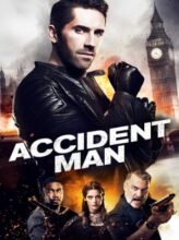 Accident Man (2018) – Complete Review – Movies4u