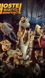Hostel Hudugaru Bekagiddare Hindi Dubbed Movie Download HDRip