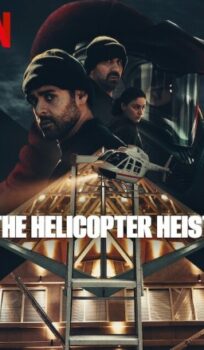 The Helicopter Heist (2024)