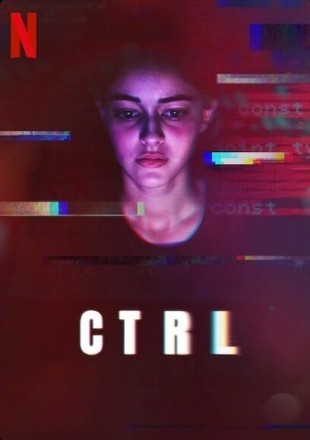 CTRL Hindi Movie Download HDRip