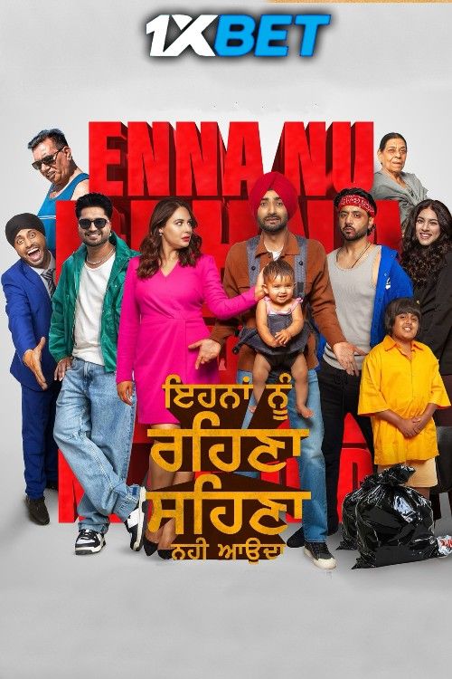 Enna Nu Rehna Sehna Ni Aaunda (2025) Punjabi Movie 