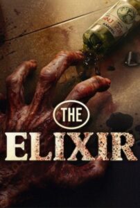 The Elixir (2025) Hindi Dubbed Movie